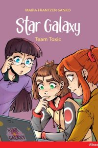 STAR GALAXY 2 - TEAM TOXIC